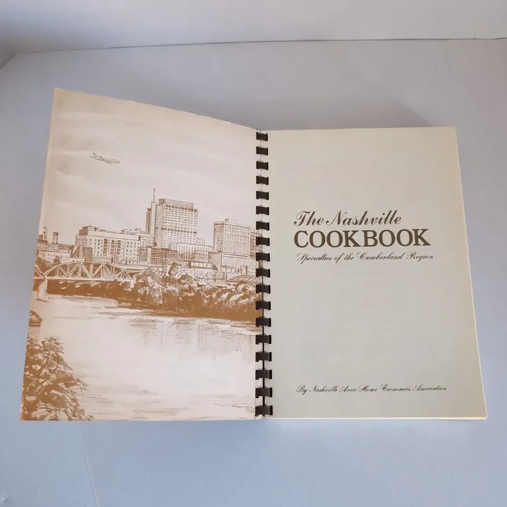 The Nashville Cookbook Spiral Bound Second Edition by Home Economics Association